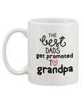Father's Day Grandpa Coffee Mug - Best Dads Get - Cart2u.ro