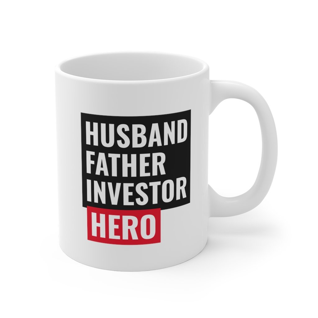 Husband, Father, Investor, Hero Mug - Cart2u.ro