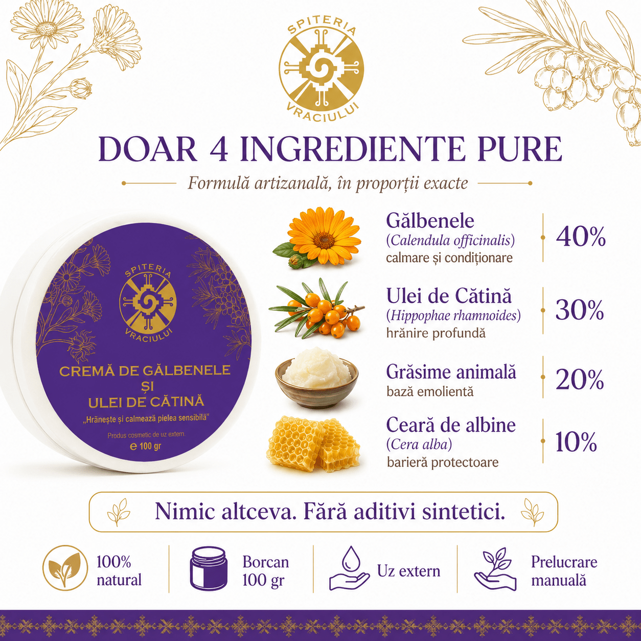 Leac Bătrânesc pentru Pielea Sensibilă – Cremă de Gălbenele și Ulei de Cătină | 100g Spiteria Vraciului