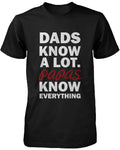 Papas Know Everything Funny Grandfather T-shirt - Cart2u.ro