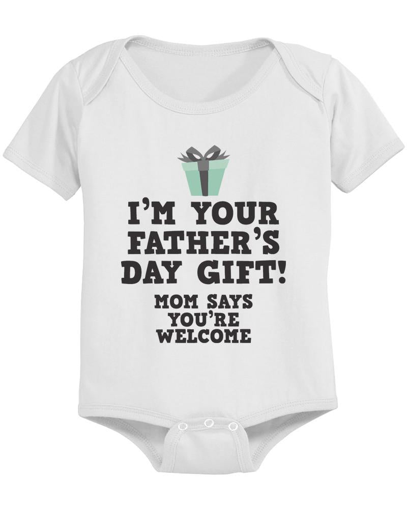 I'm Your Father's Day Gift - Funny Graphic - Cart2u.ro