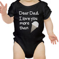 Dear Dad Icecream Cute Black Baby Onesie Unique - Cart2u.ro