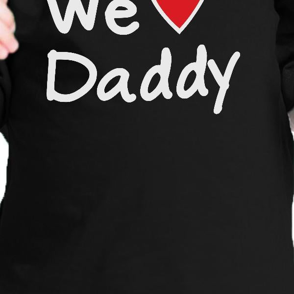 We Love Dad Black Funny Design Baby T-Shirt Cute - Cart2u.ro