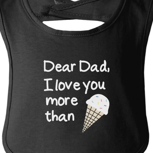 Dear Dad Icecream Cute Black Baby Bib Unique - Cart2u.ro
