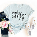 Made Worthy T-shirt - Cart2u.ro