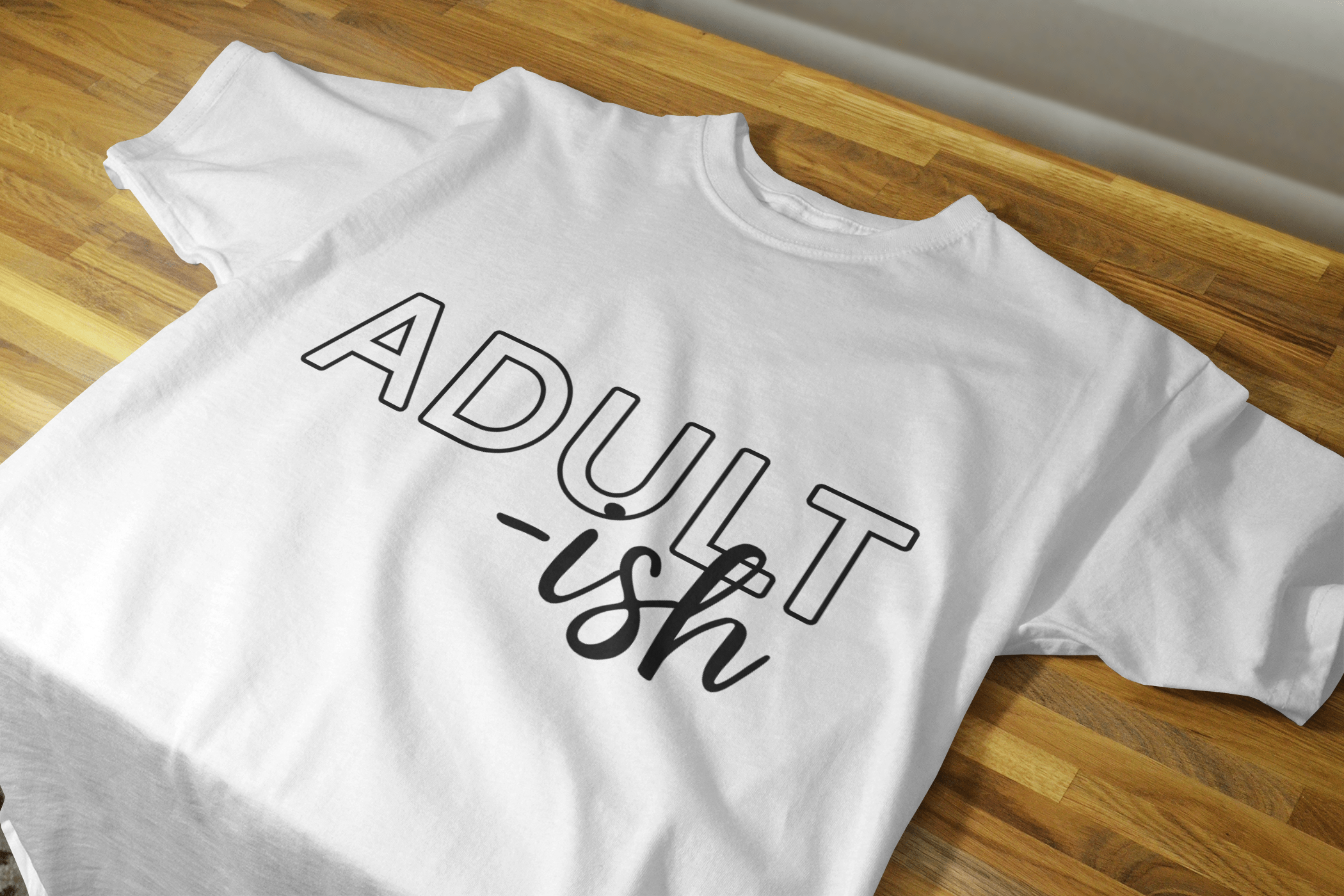 Adult-ish Shirt
