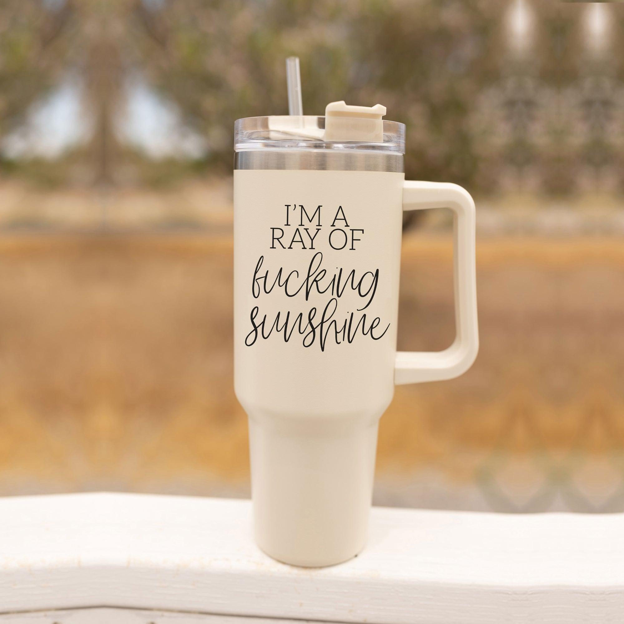 Ray of Sunshine 40oz Tumblers - Cart2u.ro