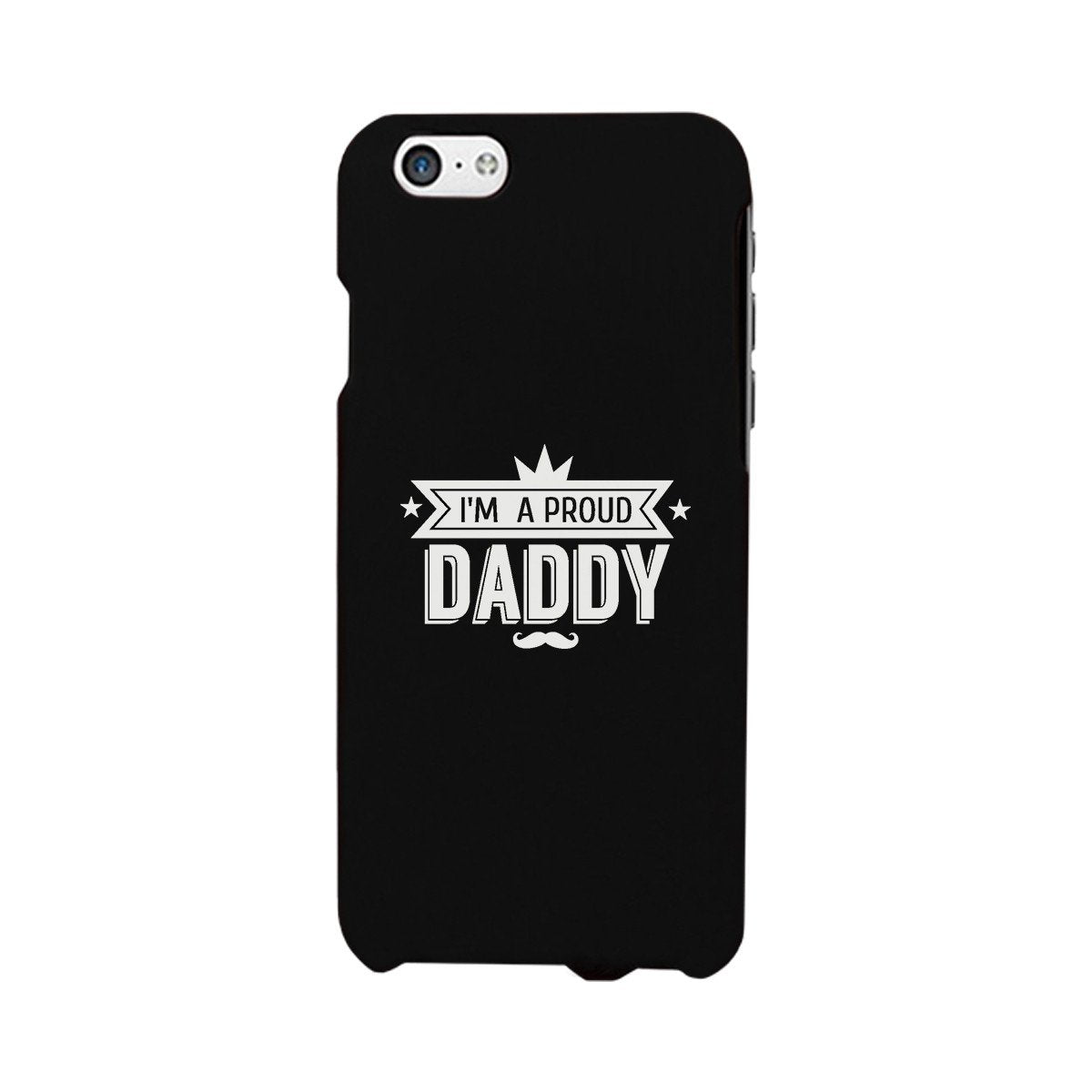 I'm A Proud Daddy Black Phone Case - Cart2u.ro