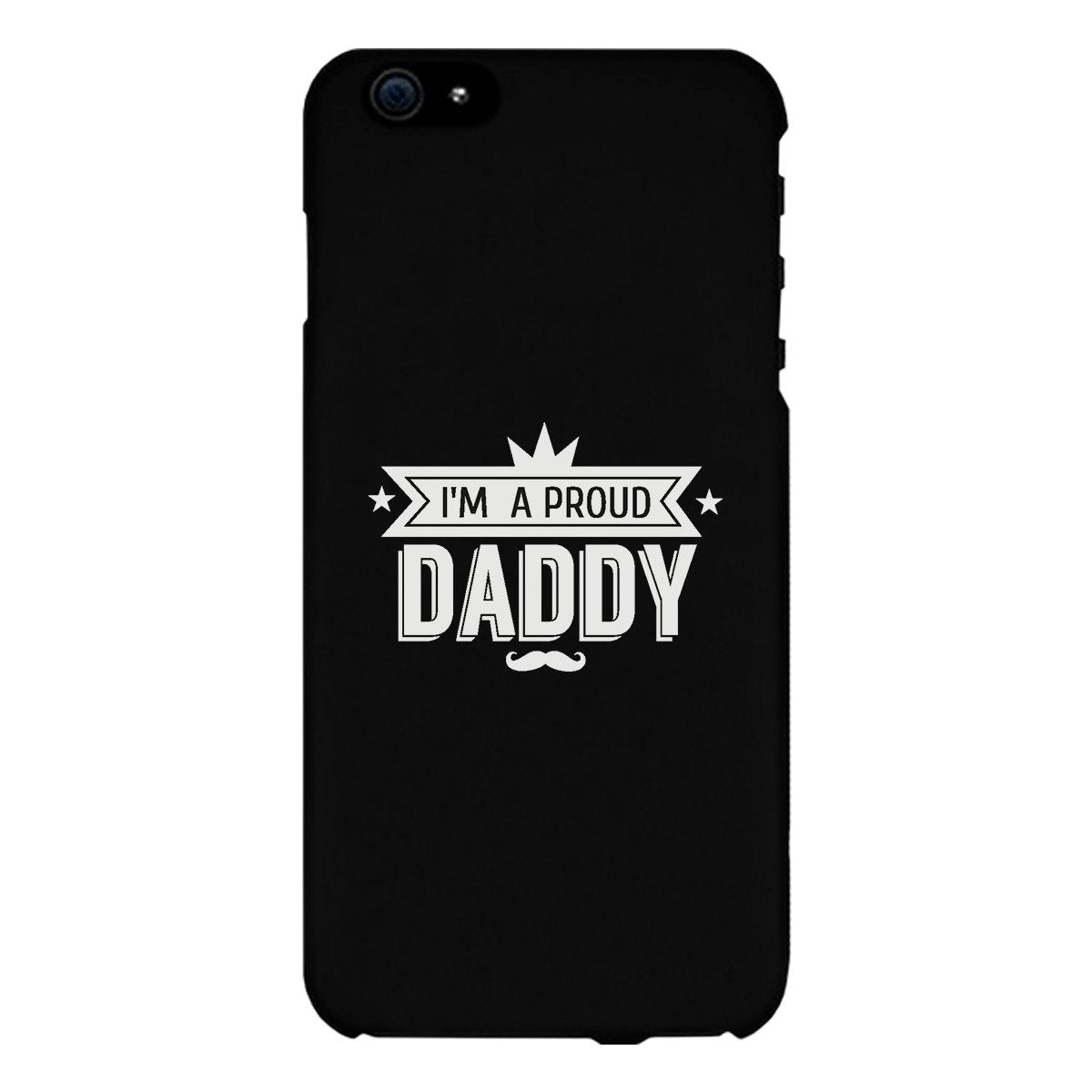 I'm A Proud Daddy Black Phone Case - Cart2u.ro