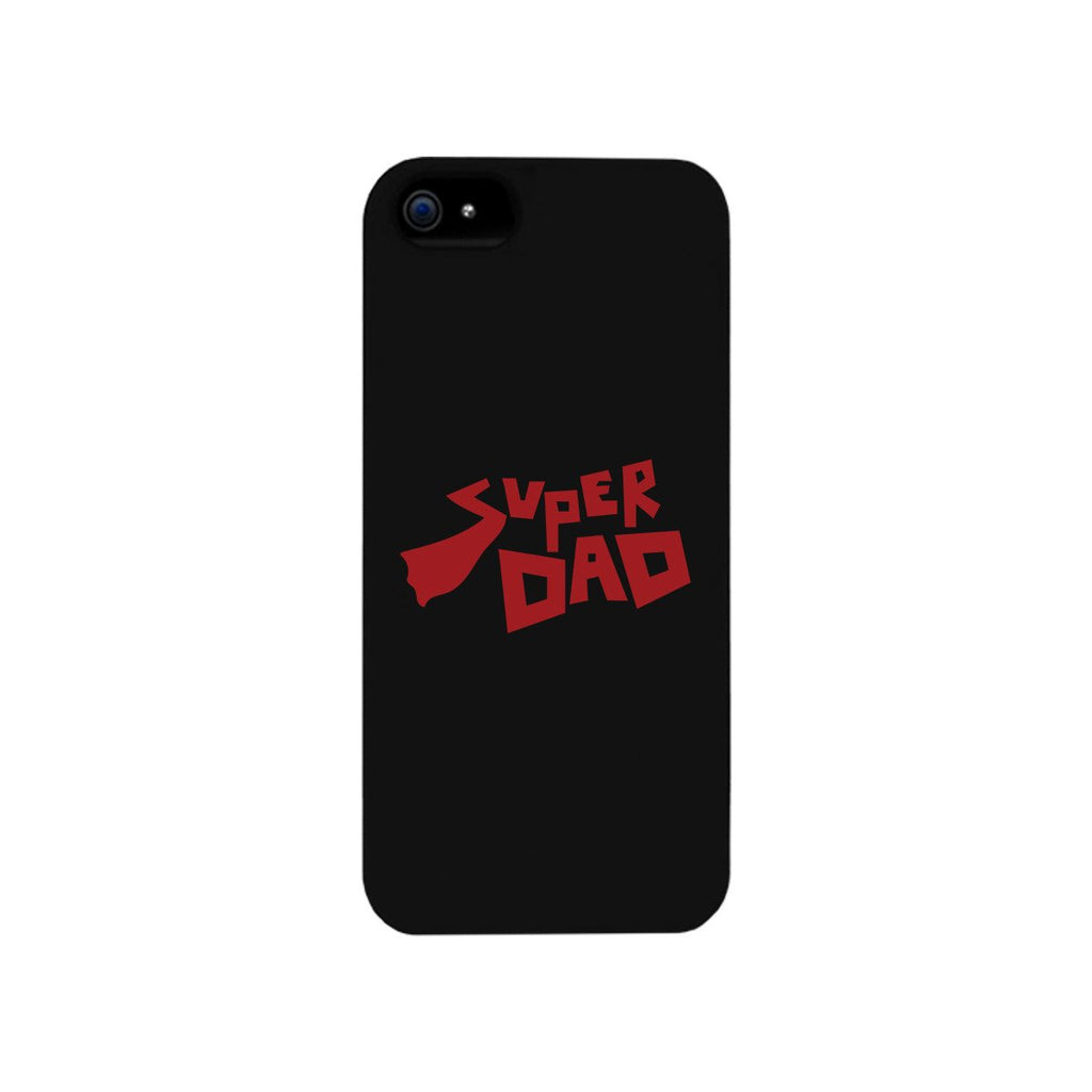 Super Dad Black Phone Case - Cart2u.ro