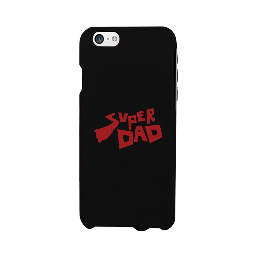 Super Dad Black Phone Case - Cart2u.ro