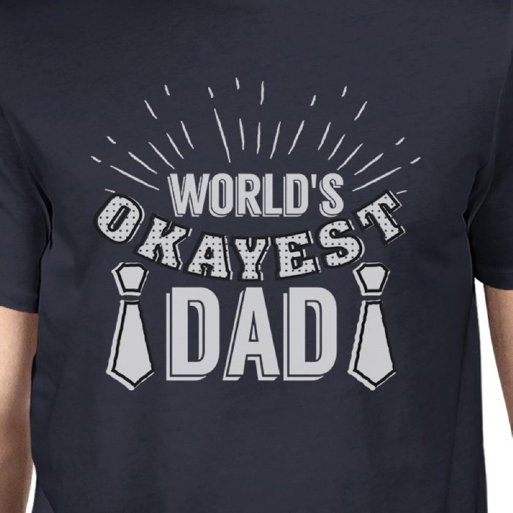 Worlds Okayest Dad Mens Navy T-Shirt Unique Dad - Cart2u.ro