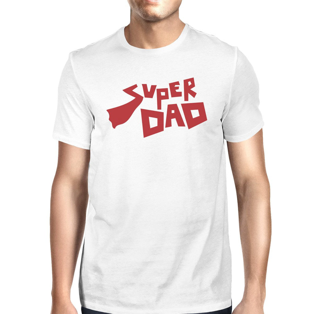 Super Dad Father Day Gift T-Shirt White Cotton - Cart2u.ro