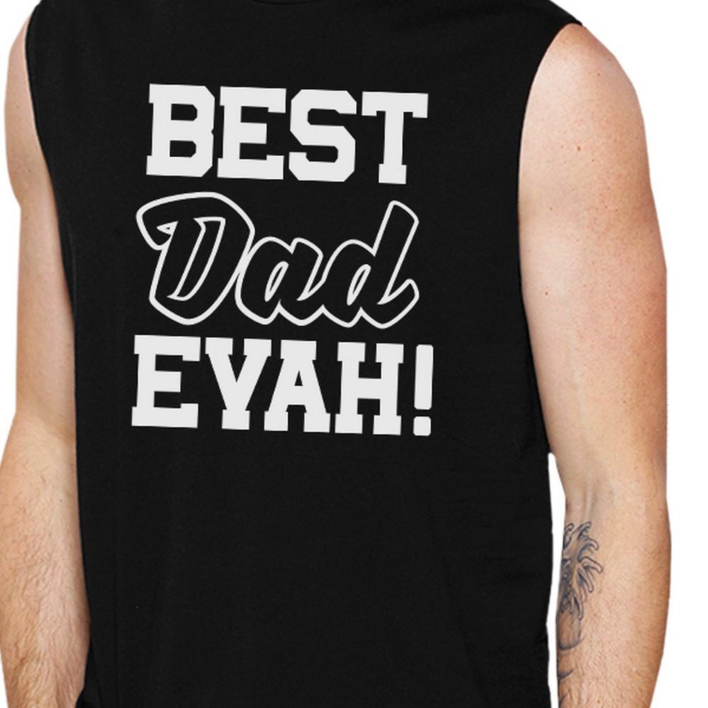 Best Dad Evah Men's Black Sleeveless Muscle Tank - Cart2u.ro