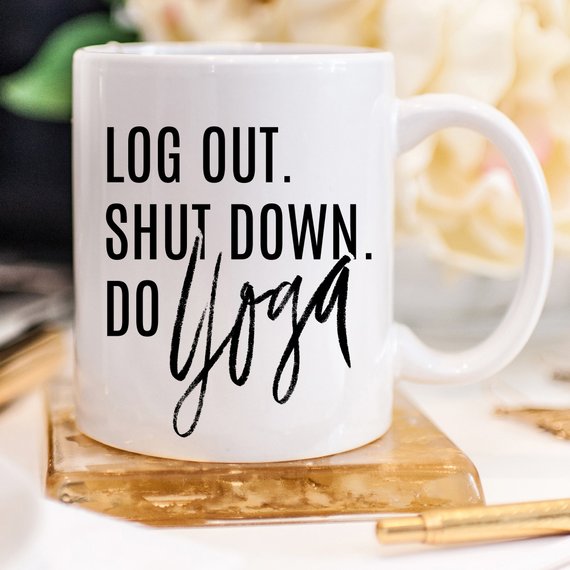 Yoga Mug, Shut Down Do Yoga, Yoga Gift, Yogi, - Cart2u.ro