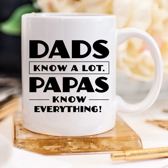 Papa Mug, Dads Know A Lot Papas Know Everything, - Cart2u.ro