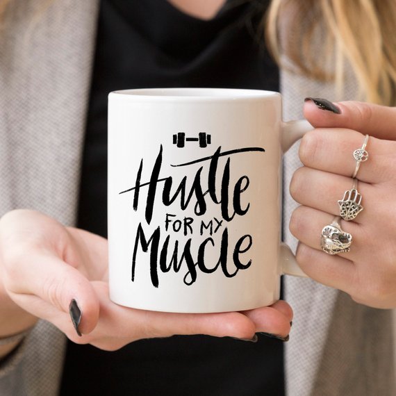 Weight Lifting Coffee Mug, Hustle For The Muscle, - Cart2u.ro