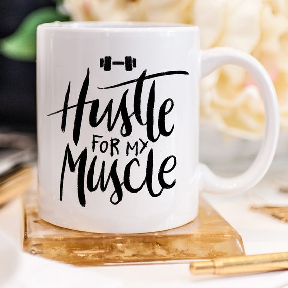 Weight Lifting Coffee Mug, Hustle For The Muscle, - Cart2u.ro