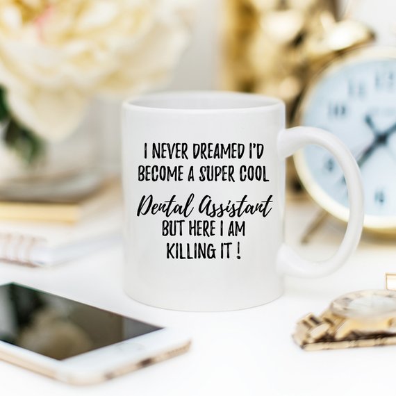 Dental Assistant Mug, Dental Assistant Gift, Gift - Cart2u.ro