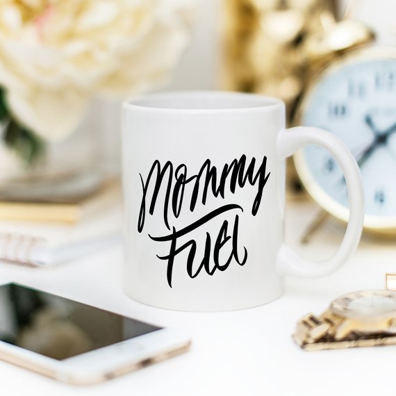 Mommy Fuel Mug, Mothers Day Gift, Gift for Mom, - Cart2u.ro