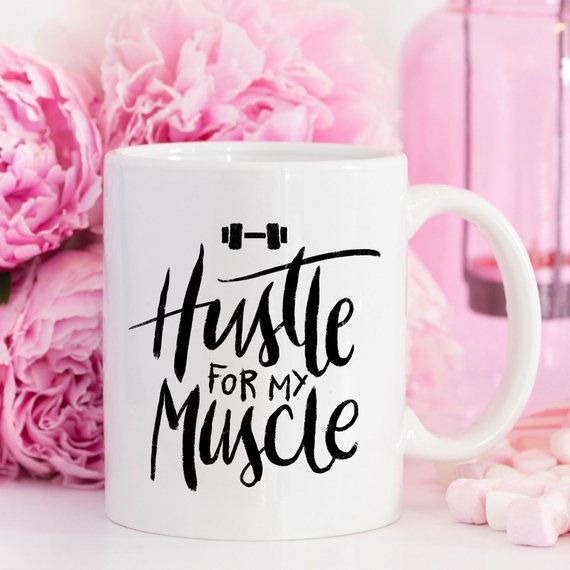 Weight Lifting Coffee Mug, Hustle For The Muscle, - Cart2u.ro