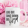 Yoga Mug, Shut Down Do Yoga, Yoga Gift, Yogi, - Cart2u.ro