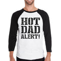 Hot Dad Alert Men's Cotton Baseball Raglan Tee Dad - Cart2u.ro